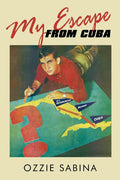 My Escape from Cuba (Paperback) N776